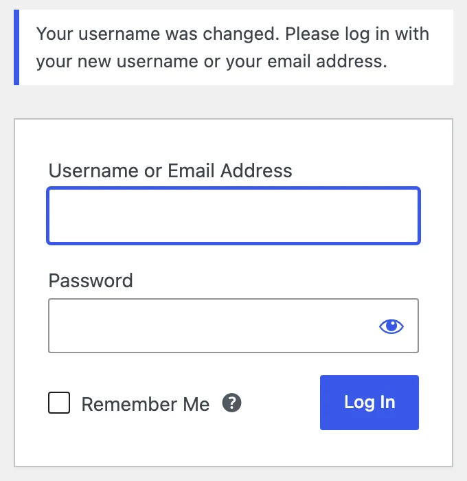 WordPress login screen with the message Your username was changed, please log in with your new username or your email address